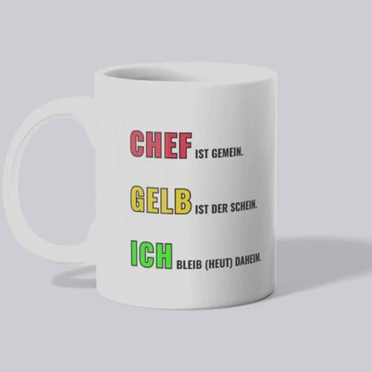Gelb ist der Schein - Tasse