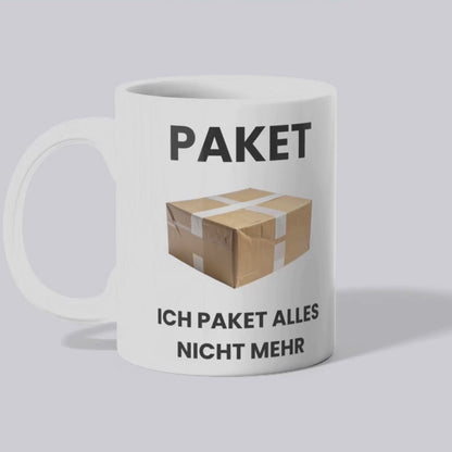 Ich Paket nicht mehr Tasse