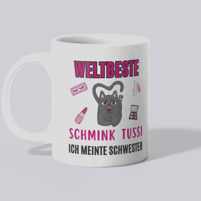 Weltbeste Schmink Tussi Tasse