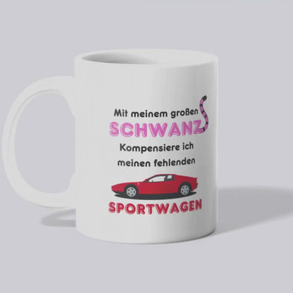 Mit meinem großen Schwanz kompensiere ich meinen fehlenden Sportwagen